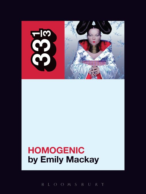 Title details for Björk's Homogenic by Emily Mackay - Wait list